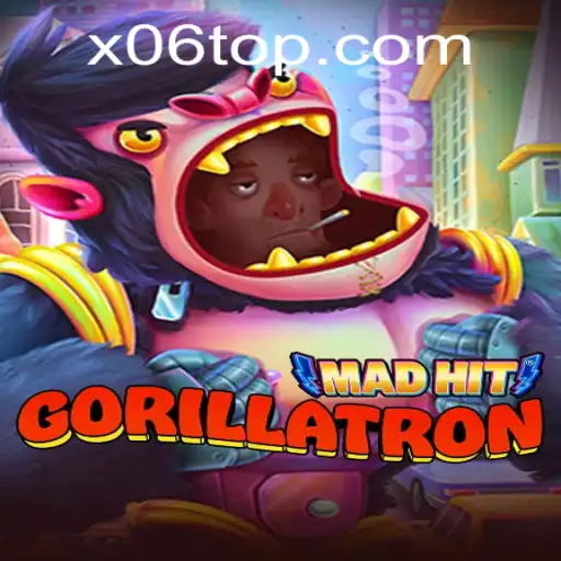 MadHitGorillatron: A Revolutionary Gaming Experience Inspired by X06
